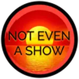 notevenashow from patreon