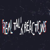 REALTALKREACTIONS from patreon