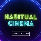 Habitual Cinema from patreon